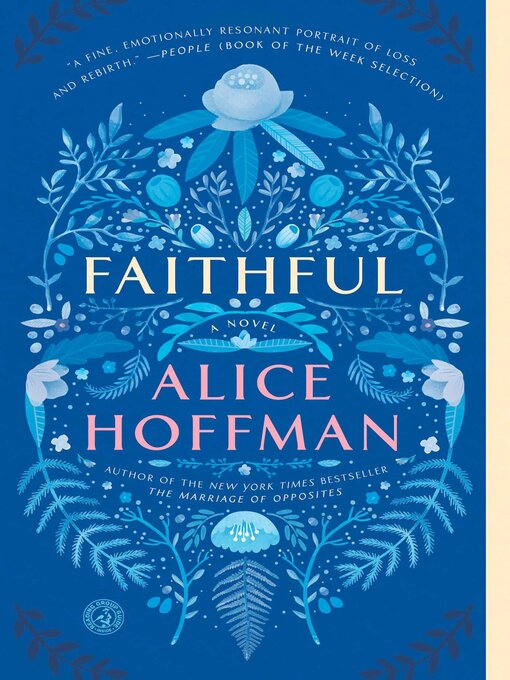 Title details for Faithful by Alice Hoffman - Available